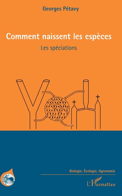 Comment naissent les especes - Petavy Georges Petavy