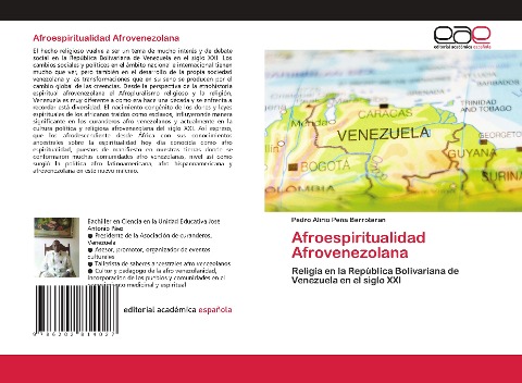 Afroespiritualidad Afrovenezolana - Pedro Alirio Peña Berroteran