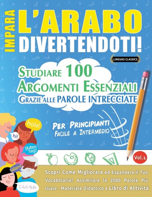 IMPARA L'ARABO DIVERTENDOTI! - PER PRINCIPIANTI - Linguas Classics