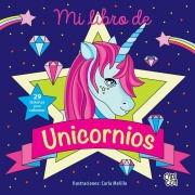 Cover-Bild zum Titel 'Mi Libro de Unicornios' von 'Carla Melillo'