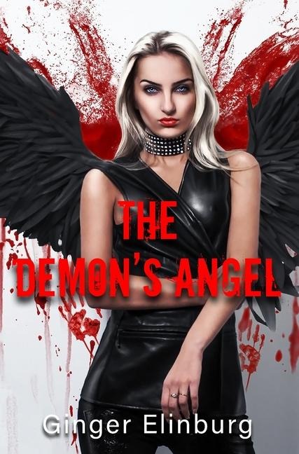The Demon's Angel - Ginger Elinburg