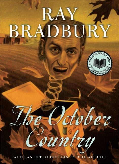 October Country - Ray Bradbury
