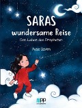 Cover-Bild zum Titel 'Saras wundersame Reise' von 'Sevim Ayse'
