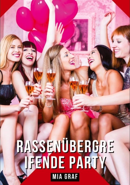 Rassenübergreifende Party - Mia Graf