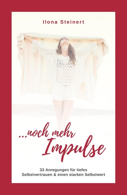 Noch mehr Impulse - Ilona Steinert