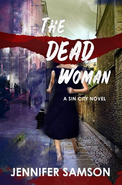 The Dead Woman (Sin City, #2) - Jennifer Samson