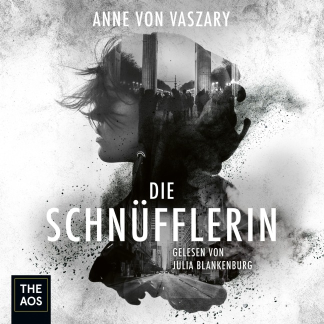 Die Schnüfflerin - Anne von Vaszary