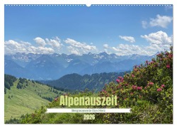 Alpenauszeit - Bergmomente fürs Herz (Wandkalender 2026 DIN A2 quer), CALVENDO Monatskalender - München Preuße