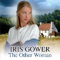 Cover-Bild zum Titel 'The Other Woman' von 'Iris Gower'