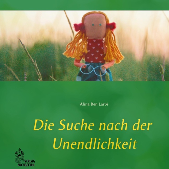 Die Suche nach der Unendlichkeit - Alina Ben Larbi