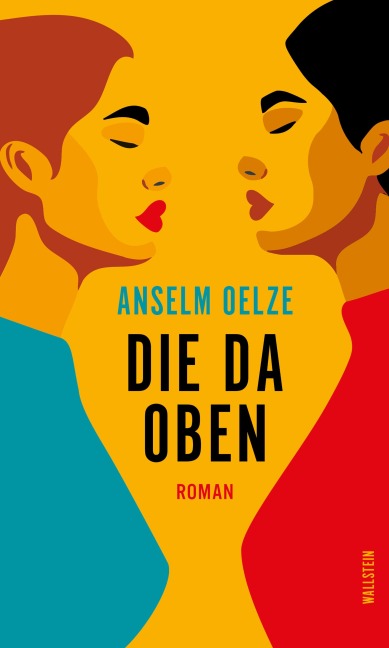 Die da oben - Anselm Oelze