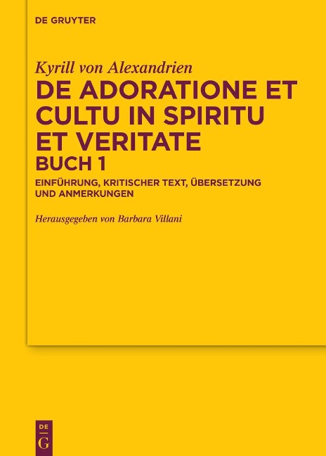 De adoratione et cultu in spiritu et veritate, Buch 1 - Kyrill von Alexandrien