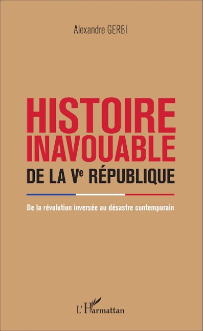 Histoire inavouable de la Ve République - Gerbi