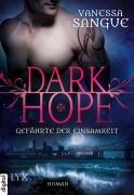 Cover-Bild zum Titel 'Dark Hope - Gefährte der Einsamkeit' von 'Vanessa Sangue'