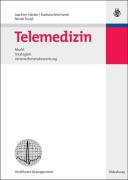 Cover-Bild zum Titel 'Telemedizin' von 'Joachim Häcker, Barbara Reichwein, Nicole Turad'
