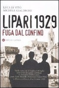 Cover-Bild zum Titel 'Lipari 1929. Fuga dal confino' von 'Luca Di Vito, Michele Gialdroni'