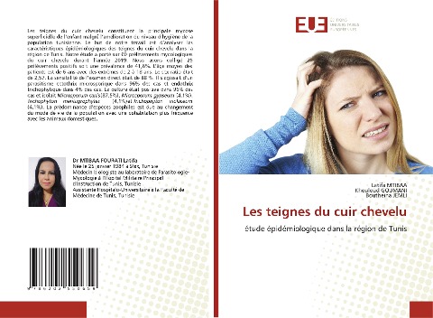 Les teignes du cuir chevelu - Latifa Mtibaa, Khouloud Goumani, Boutheina Jemli