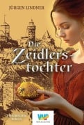 Cover-Bild zum Titel 'Die Zeidlerstochter' von 'Jürgen Lindner'