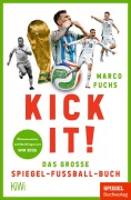 Cover-Bild zum Titel 'Kick it!' von 'Marco Fuchs'
