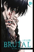 Cover-Bild zum Titel 'Brutal - Bekenntnisse eines Mordermittlers 5' von 'Kei Koga'