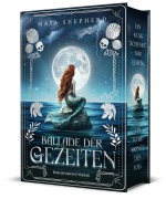Cover-Bild zum Titel 'Ballade der Gezeiten' von 'Maya Shepherd'