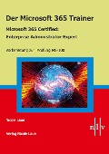 Cover-Bild zum Titel 'Der Microsoft 365 Trainer Microsoft 365 Certified- Enterprise Administrator Expert' von 'Nicole Laue'
