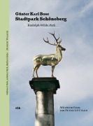Cover-Bild zum Titel 'Der Stadtpark Schöneberg' von 'Günter Karl Bose'