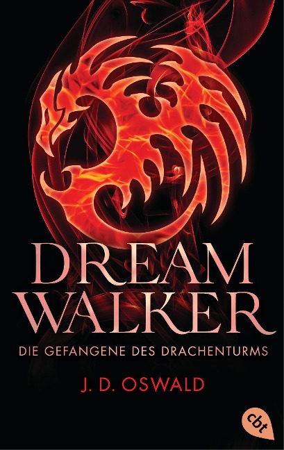 Dreamwalker - Die Gefangene des Drachenturms - James Oswald