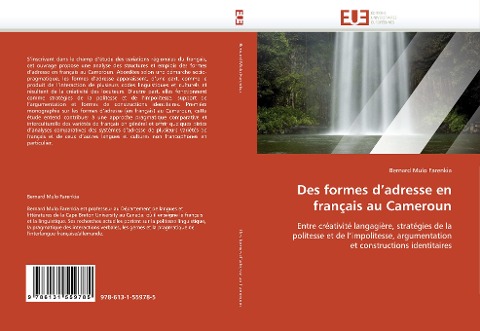 Des formes d¿adresse en français au Cameroun - Bernard Mulo Farenkia