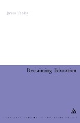 Cover-Bild zum Titel 'Reclaiming Education' von 'James Tooley'