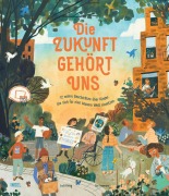 Cover-Bild zum Titel 'Die Zukunft gehört uns' von 'Loll Kirby'