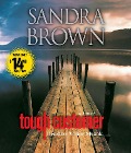 Cover-Bild zum Titel 'Tough Customer' von 'Sandra Brown'