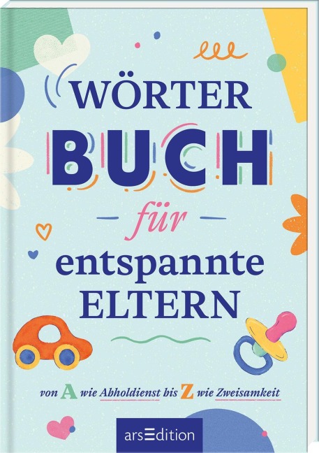 Wörterbuch für entspannte Eltern - 