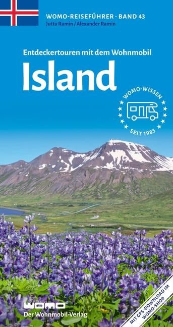 Entdeckertouren mit dem Wohnmobil Island - Alexander Ramin, Jutta Ramin