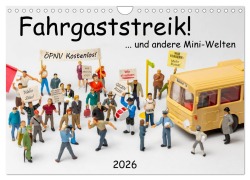 Cover-Bild zum Titel 'Fahrgaststreik! ... und andere Mini-Welten (Wandkalender 2026 DIN A4 quer), CALVENDO Monatskalender' von 'Michael Bogumil'