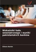 Cover-Bild zum Titel 'Wska¿niki ¿adu wewn¿trznego i wyniki pakista¿skich banków' von 'Sitara Karim'