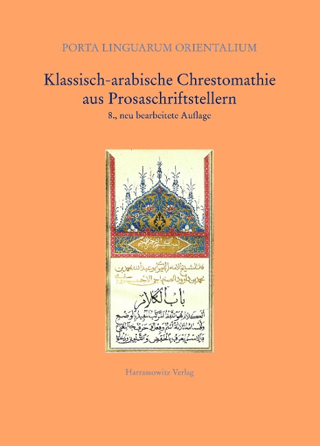 Klassisch-arabische Chrestomathie aus Prosaschriftstellern - August Fischer, Rudolf-Ernst Brünnow