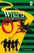 Cover-Bild zum Titel 'The Wizard of Oz' von 'L Frank Baum'