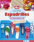 Cover-Bild zum Titel 'Das große Espadrilles Ideenbuch' von 'Petra Hoffmann'