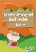 Cover-Bild zum Titel 'Leseförderung mit Sachtexten - Natur' von 'Schmidt Eva-Maria'