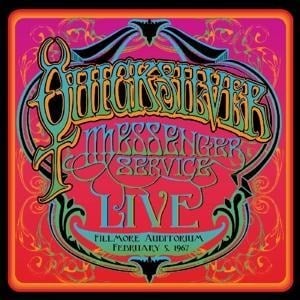 Fillmore Auditorium - February 5,1967 - Quicksilver Messenger Service