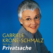 Cover-Bild zum Titel 'Privatsache' von 'Gabriele Krone-Schmalz'