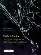 Cover-Bild zum Titel 'Fintech Capital' von 'Paul Langley, Andrew Leyshon'