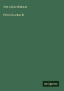 Cover-Bild zum Titel 'Prinz Kuckuck' von 'Otto Julius Bierbaum'