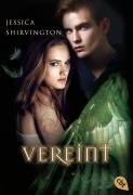 Cover-Bild zum Titel 'Vereint' von 'Jessica Shirvington'