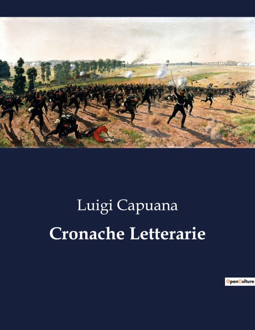 Cronache Letterarie - Luigi Capuana
