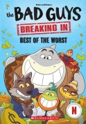 Cover-Bild zum Titel 'Best of the Worst (Bad Guys TV Chapter Book #1)' von 'Maria S Barbo'