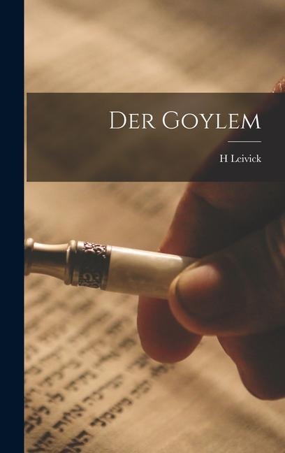 Der goylem - H. Leivick