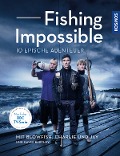 Fishing Impossible - . . . Blowfish