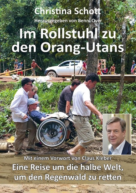 Im Rollstuhl zu den Orang-Utans - Christina Schott